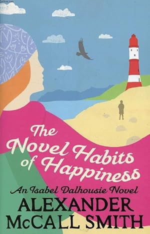 Imagen del vendedor de THE NOVEL HABITS OF HAPPINESS a la venta por Le-Livre