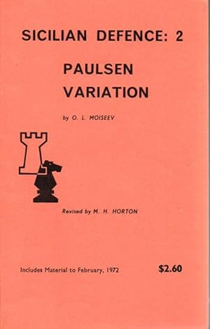 Imagen del vendedor de Sicilian Defence; 2 Paulsen Variation a la venta por Clausen Books, RMABA