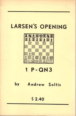 Larsen's Opening 2 P-QN3 [Chess]