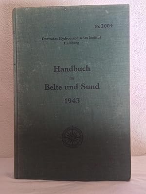 Handbuch für Belte und Sund // Nr. 2004 Belte, Sund, Fahrwasser südlich von Fünen und Smaalands-F...