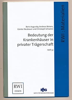 Seller image for Bedeutung der Krankenhuser in privater Trgerschaft. for sale by Versandantiquariat  Rainer Wlfel