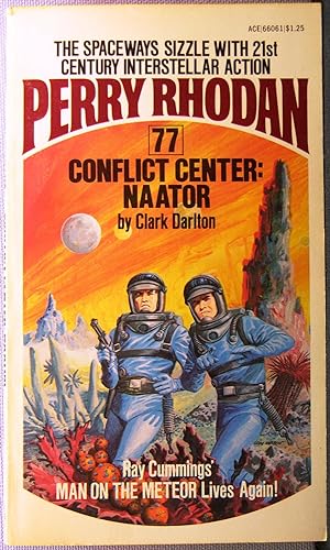 Perry Rhodan #77: Conflict Center: Naator