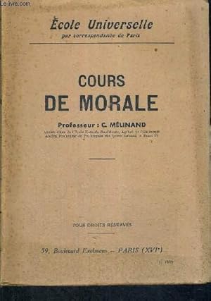 Seller image for COURS DE MORALE - ECOLE UNIVERSELLE for sale by Le-Livre