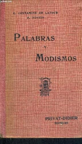 Seller image for PALABRAS Y MODISMOS for sale by Le-Livre