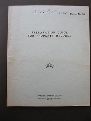 Seller image for PREPARATION GUIDE FOR PROPERTY RECORDS - Mimeo No. 31 for sale by The Book Scot