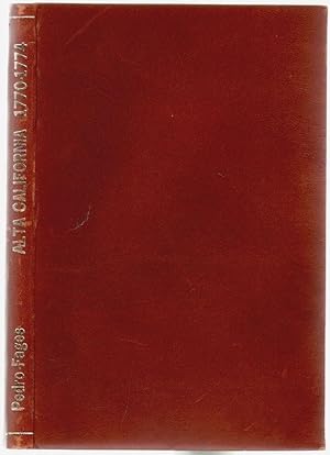 Breve Descripcion Historica Politica Y Natural de la Alta California 1770-1774, Continuacion y su...