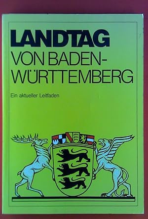 Seller image for Landtag von Baden-Wrttemberg. Ein aktueller Leitfaden. for sale by biblion2