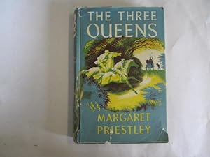 Bild des Verkufers fr The Three Queens . Illustrated by Philip Hepworth zum Verkauf von Goldstone Rare Books