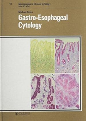 Gastro-esophageal cytology.