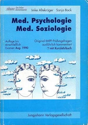 Bild des Verkufers fr Medizinische Psychologie und Medizinische Soziologie zum Verkauf von obaao - Online-Buchantiquariat Ohlemann