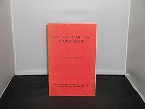 Seller image for The Story of the Atomic Bomb for sale by Provan Books