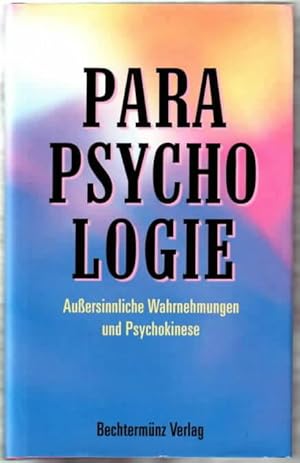 Parapsychologie : außersinnliche Wahrnehmungen und Psychokinese Milan Rýzl. [Übers. nach dem in a...