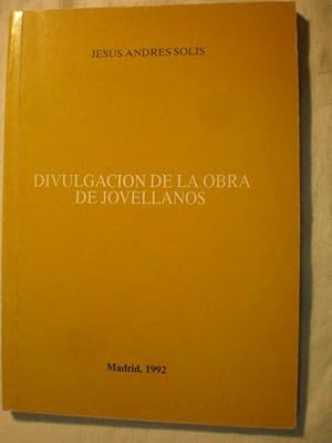 Imagen del vendedor de Divulgacin de la obra de Jovellanos a la venta por Librera Antonio Azorn