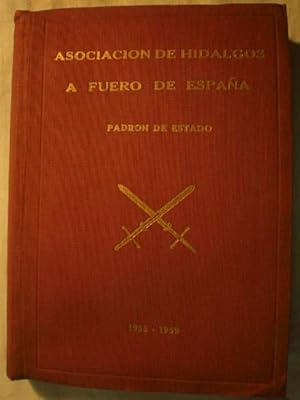 Asociación de Hidalgos a fuero de España. Padrón de estado (1955-1959)