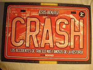 Imagen del vendedor de Crash. Los accidentes de trfico ms famosos de la historia a la venta por Librera Antonio Azorn