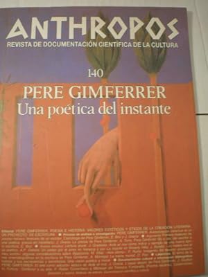 Revista Anthropos Nº 140 - 1993 . Pere Gimferrer. Una poética del instante