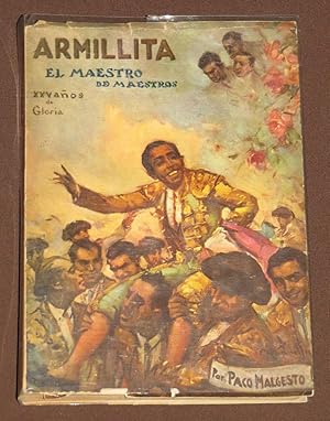 Armillita, El Maestro De Maestros