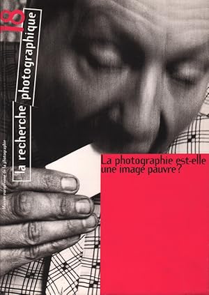 Bild des Verkufers fr La recherche photographique No. 18, Printemps 1995: La photographie est-elle une image pauvre? zum Verkauf von Roland Antiquariat UG haftungsbeschrnkt