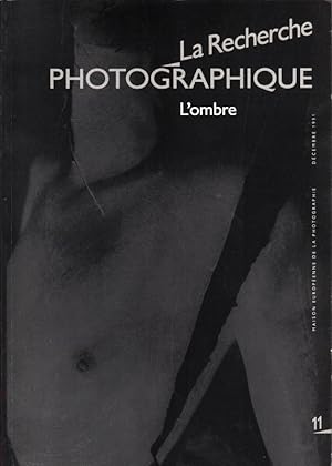 Bild des Verkufers fr La recherche photographique No.11, Dcembre 1991: L'ombre. zum Verkauf von Roland Antiquariat UG haftungsbeschrnkt