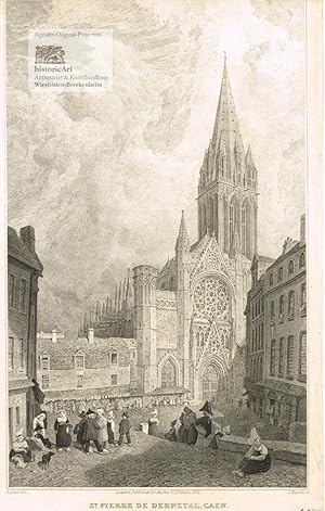 Bild des Verkufers fr St. Pierre de Dernetal, Caen. Kirche St. Pierre in Caen, auf dem Vorplatz reges Markttreiben. Original-Stahlstich von Rawle nach Lewis 1821 zum Verkauf von historicArt Antiquariat & Kunsthandlung