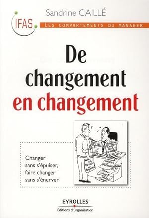 Image du vendeur pour vaincre la peur du changement mis en vente par Chapitre.com : livres et presse ancienne