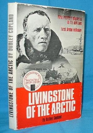 Seller image for Livingstone of the Arctic for sale by Alhambra Books