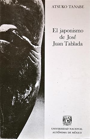 El Japonismo De José Juan Tablada