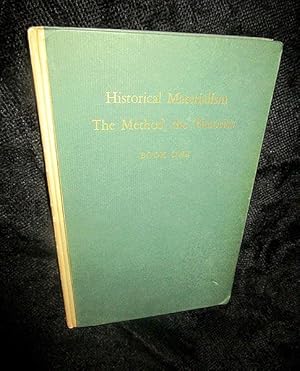 Historical Materialism, The Method, the Theories: Exposition and Critique, Book One, the Method