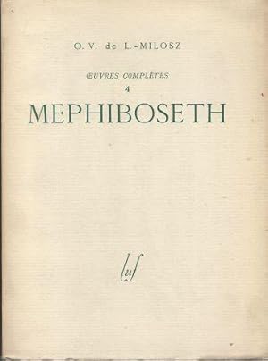 Immagine del venditore per Oeuvres compltes Tome 4 - Mephiboseth venduto da LES TEMPS MODERNES