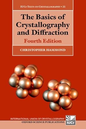 Immagine del venditore per Basics of Crystallography and Diffraction venduto da GreatBookPrices