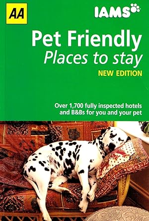 Seller image for Pet Friendly Places To Stay : for sale by Sapphire Books