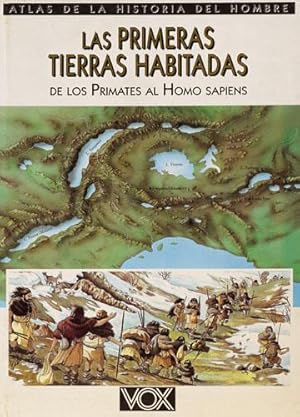 Seller image for Las primeras tierras habitadas de los primates al Homo sapiens. Language:Spanish. for sale by FIRENZELIBRI SRL