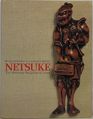 Image du vendeur pour Netsuke: The Miniature Sculpture of Japan mis en vente par Newbury Books