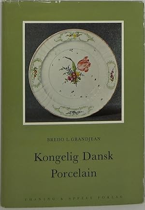 Image du vendeur pour Kongelig Dansk Porcelain 1775-1884 mis en vente par Newbury Books