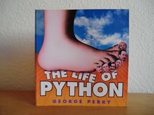 Seller image for The Life of Python for sale by Antiquariat Weber