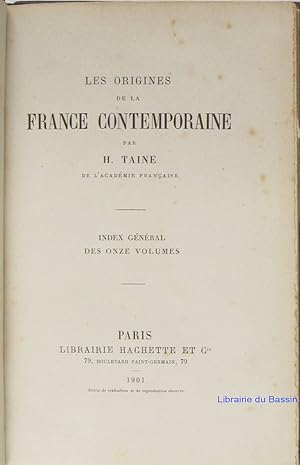 Bild des Verkufers fr Les origines de la France contemporaine - Index gnral des onze volumes zum Verkauf von Librairie du Bassin