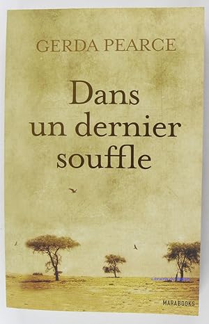 Seller image for Dans un dernier souffle for sale by Librairie du Bassin