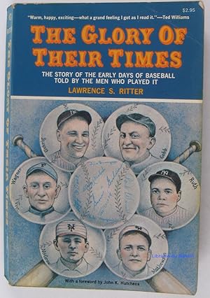 Image du vendeur pour The Glory of Their Times The story of the early days of baseball told by the men who played it mis en vente par Librairie du Bassin