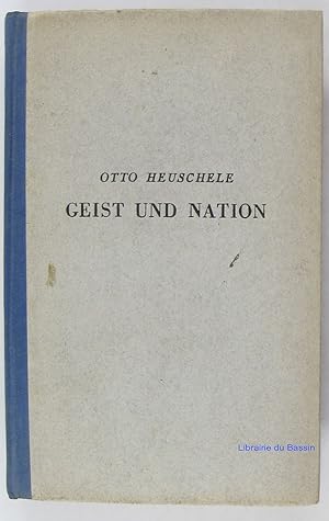 Imagen del vendedor de Geist und Nation Aufstze Briefe Gesprche a la venta por Librairie du Bassin