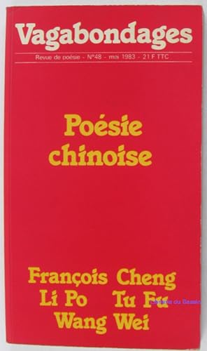 Vagabondages Revue de poésie n°48 mai 1983 - Poésie Chinoise