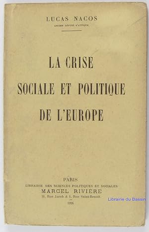 La crise sociale et politique de l'Europe