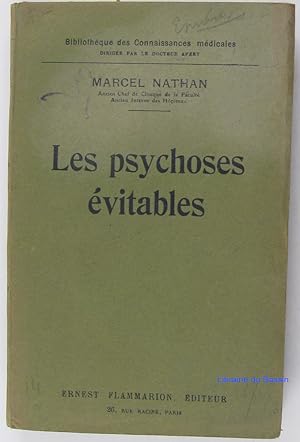 Les psychoses évitables