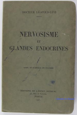 Nervosisme et glandes endocrines