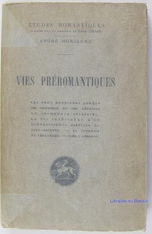 Imagen del vendedor de Vies prromantiques a la venta por Librairie du Bassin