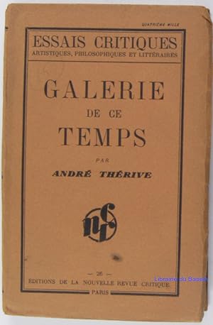 Seller image for Galerie de ce temps for sale by Librairie du Bassin