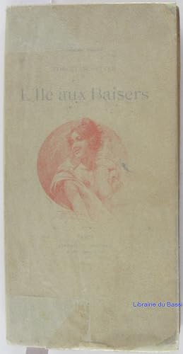 Imagen del vendedor de L'le aux baisers a la venta por Librairie du Bassin