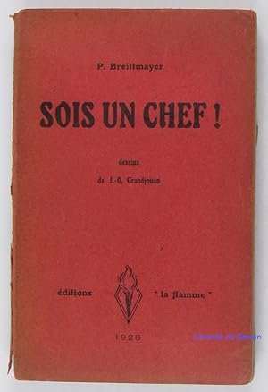Seller image for Sois un chef ! for sale by Librairie du Bassin