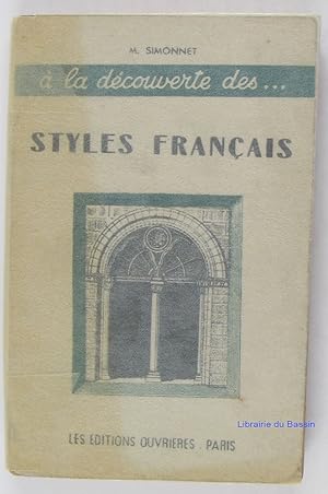 A la découverte des styles français