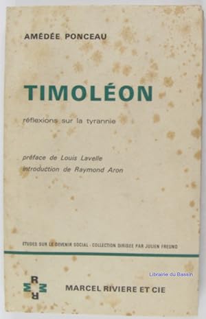 Imagen del vendedor de Timolon Rflexions sur la tyrannie a la venta por Librairie du Bassin