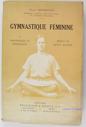 Gymnastique féminine, 1ère partie Psychologie et physiologie